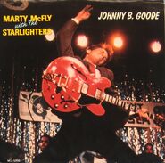 "Marty McFly with The Starlighters - Johnny B. Goode"