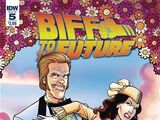 Back to the Future: Biff to the Future 5