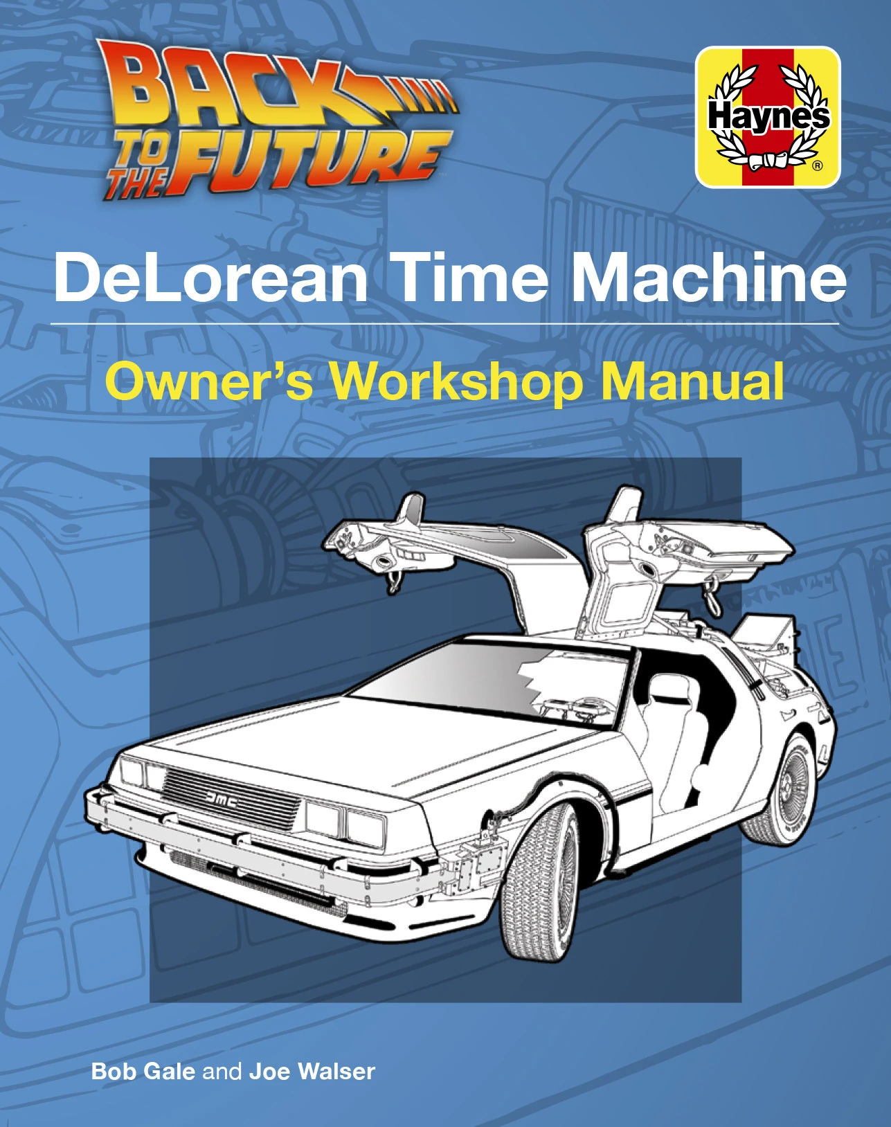 デロリアン　DMC-12 マニュアル一式 DeLorean Time Machine: Doc Brown's Owner's Workshop Manual