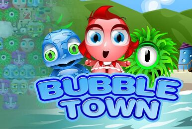 BubbleTown - IGN