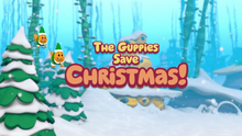 The Guppies Save Christmas!.png