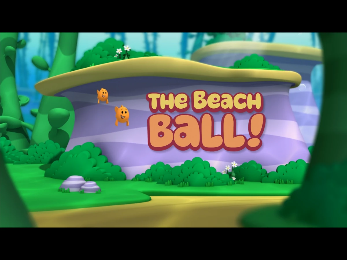 The Beach Ball! Bubble Guppies Wiki Fandom