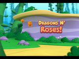 Dragons N' Roses!