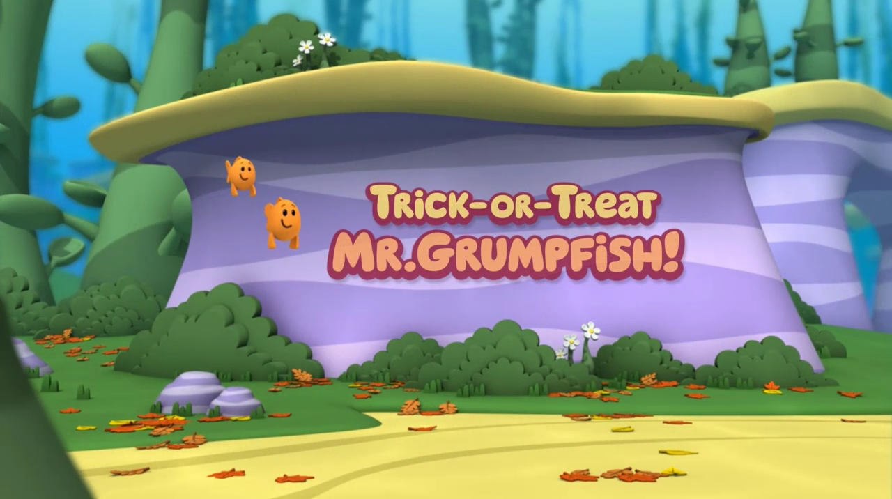 Trick Or Treat Mr Grumpfish Bubble Guppies Wiki Fandom