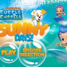 Bubble Guppies Sunny Days Bubble Guppies Wiki Fandom