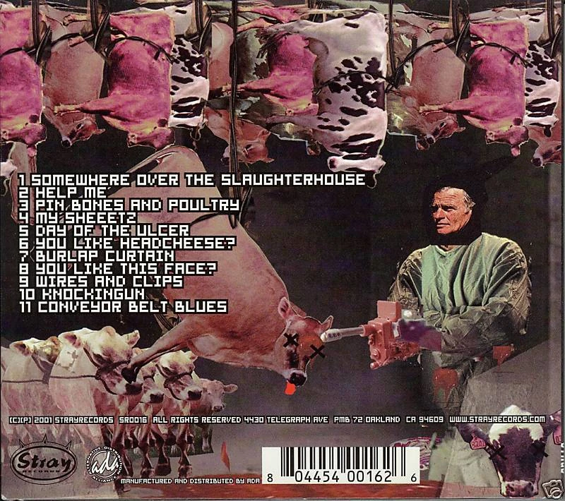 Somewhere Over the Slaughterhouse (album) | Bucketheadland