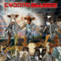 Cyborg Slunks | Bucketheadland Wiki | Fandom