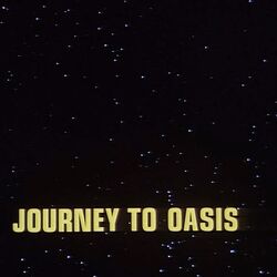 Journey to Oasis