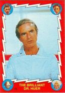 15. The brilliant Dr. Huer