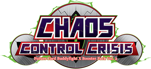 X Booster Set 2: Chaos Control Crisis | Future Card