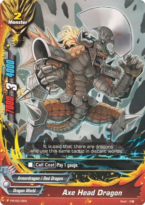 Axe Head Dragon | Future Card Buddyfight Wiki | Fandom