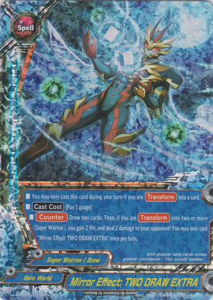 Mirror Effect: TWO DRAW EXTRA | Future Card Buddyfight Wiki