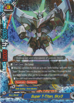 Super T-Titan, Sky3 | Future Card Buddyfight Wiki | Fandom