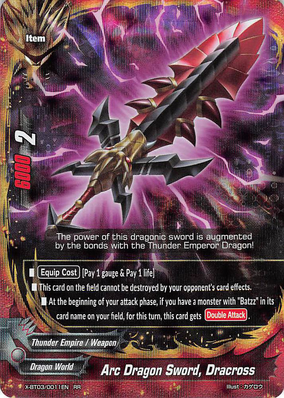 Arc Dragon Sword, Dracross | Future Card Buddyfight Wiki