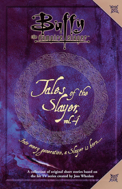 Tales of the Slayer: v.1