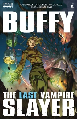 Buffy the Last Vampire Slayer (2023) 5 | Buffyverse Wiki