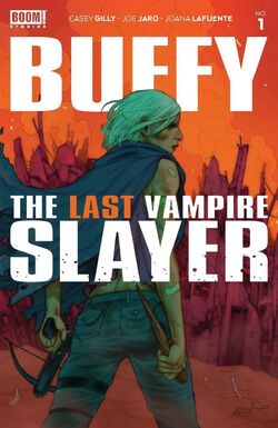 Buffy the Last Vampire Slayer, Part One | Buffyverse Wiki