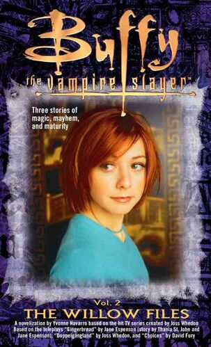 The Willow Files, Volume 2 Buffyverse Wiki Fandom