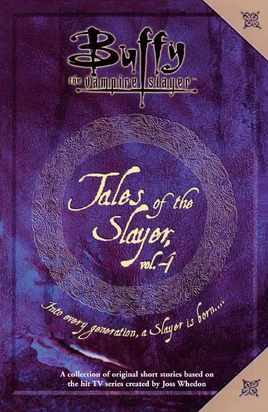 Tales of the Slayer, Volume 4 (USA)