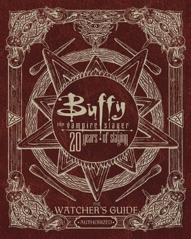 20 Years of Slaying The Watcher's Guide (USA)