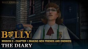 The Diary - Mission 9 - Bully Scholarship Edition