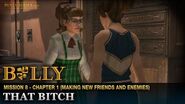 That Bitch - Mission 8 - Bully Scholarship Edition