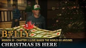 Christmas is Here - Mission 30 - Bully Scholarship Edition