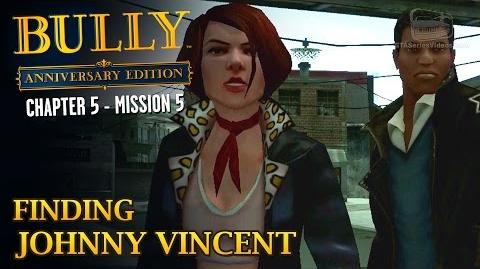 Bully Anniversary Edition - Mission 57 - Finding Johnny Vincent
