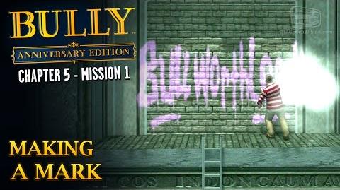 Bully Anniversary Edition - Mission 53 - Making a Mark