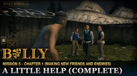 A Little Help (Complete) - Mission 5 - Bully Scholarship Edition