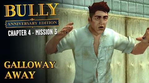 Bully Anniversary Edition - Mission 46 - Galloway Away