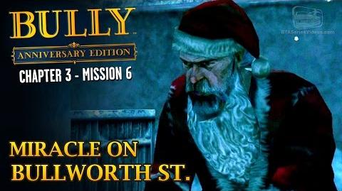 Bully Anniversary Edition - Mission 32 - Miracle on Bullworth St.