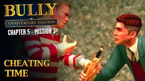 Bully Anniversary Edition - Mission 55 - Cheating Time