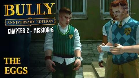 Bully Anniversary Edition - Mission 20 - The Eggs