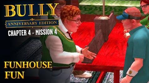 Bully Anniversary Edition - Mission 47 - Funhouse Fun