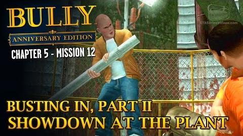 Bully Anniversary Edition - Mission 64 - Busting In, Part II Showdown at the Plant