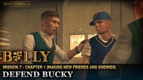Defend Bucky - Mission 7 - Bully Scholarship Edition