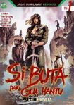 Si Buta Dari Gua Hantu: Putih Hitam