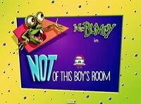 Not of this boys room