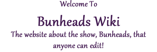 Bunheadswelcome.png