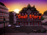 Goat Story/Gallery