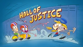 Hall of justice title card