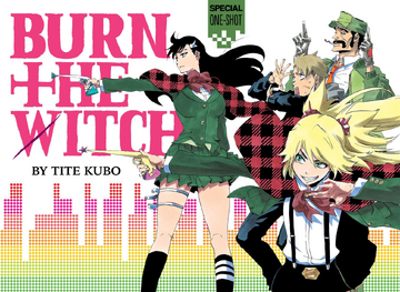 BURN THE WITCH (one-shot) | Burn The Witch Wiki | Fandom