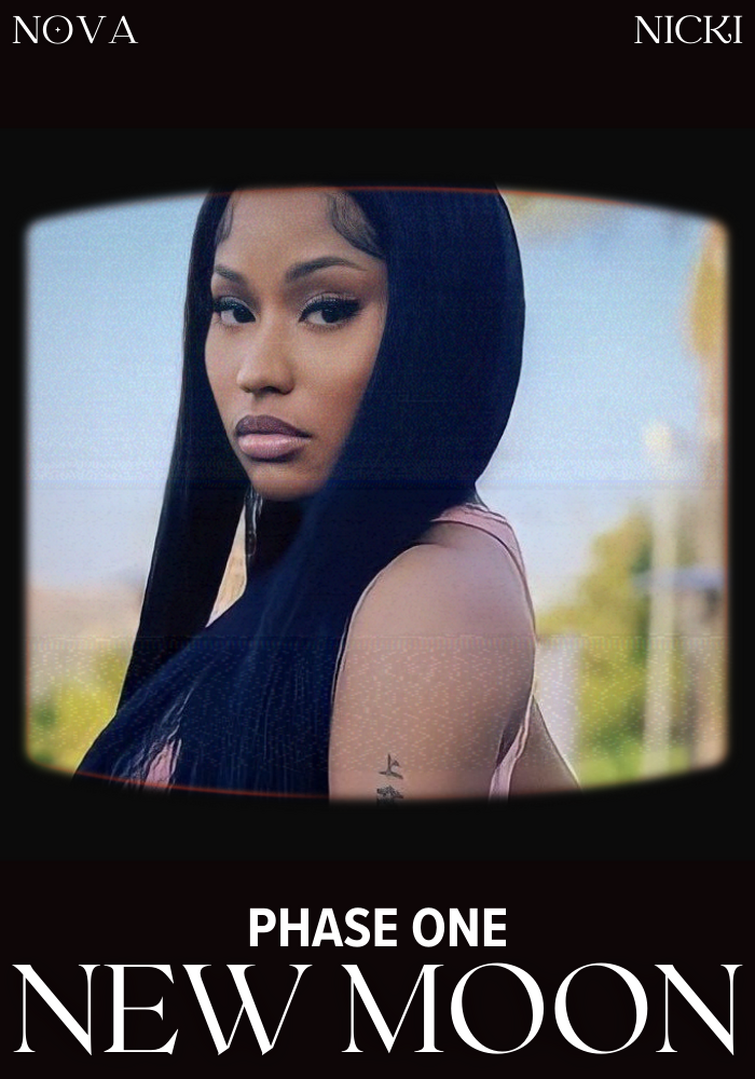 NICKI MINAJ — Phase One: New Moon Concept Photos (fanmade group) | Fandom