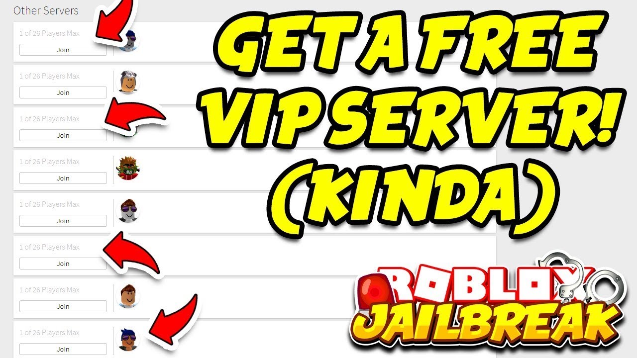 Free Jailbreak Vip Servers 2020