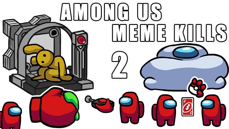 Among Us Animation, Sad, Funny, Memes, Kills, Fails, Deaths and Best  Moments 