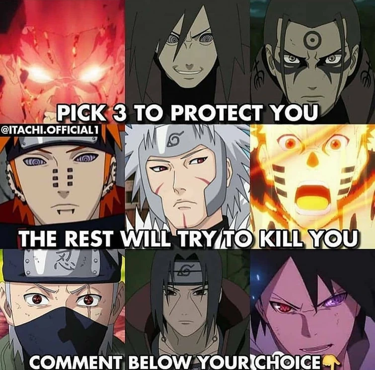 pick 3 to protect you the rest will try to kill you | Fandom