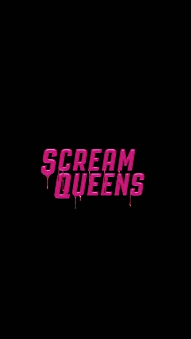 Scream queens obviously