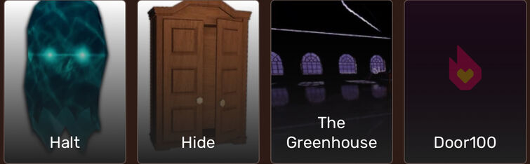 halt and hide go through the greenhouse and visit door 100