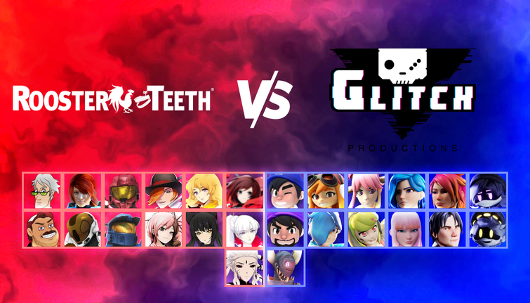 Rooster Teeth vs Glitch Productions Roster